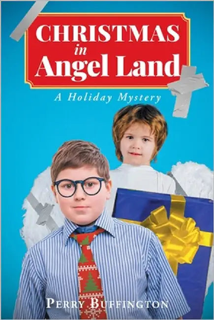 Christmas in Angel Land: A Holiday Mystery by Buffington, Perry