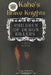 Kahe's Brave Knights: Children of Demon Killers by Angy Habashy