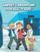 Harvey's Adventure: From Bully to Buddy by Ryan Lash