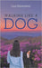 Walking Like a Dog by Hauenstein, Lisa
