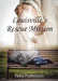 Louisville's Rescue Mission by Terry Patterson