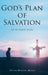 God's Plan of Salvation: An In-Depth Study by Elvira Metzler Menut