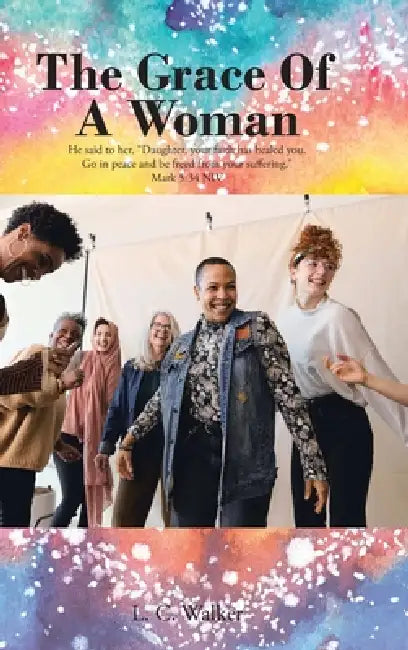 The Grace of a Woman by L. C. Walker