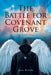 The Battle for Covenant Grove: An Awakening by Jesse Hereda