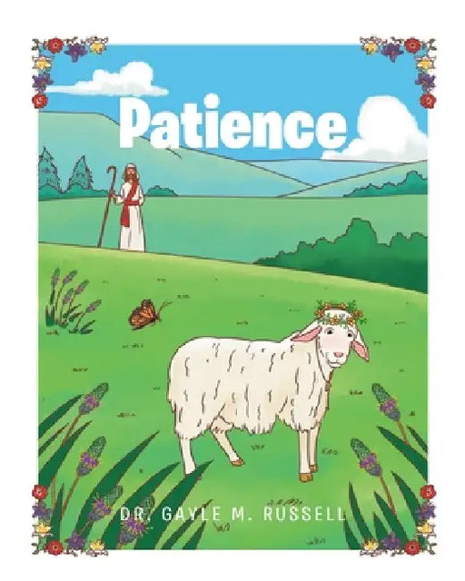 Patience by Gayle M. Russell