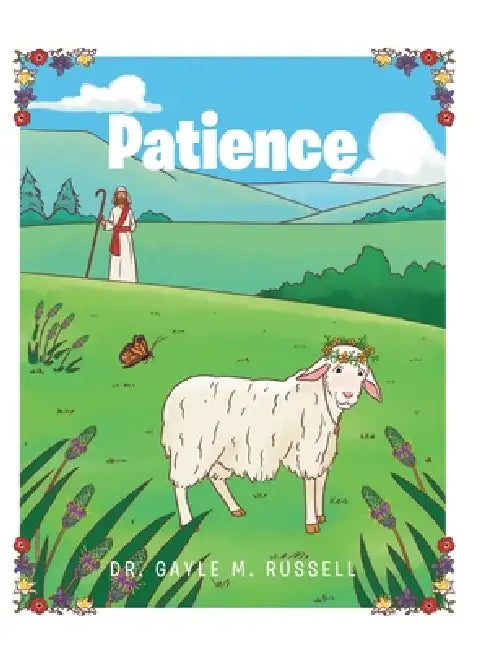 Patience by Gayle M. Russell