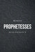 Prophetesses: Joel 2:28-29 and Acts 2:17-18 by Billy, Linda