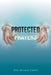 Protected Prayers by Paul Howard Clarke