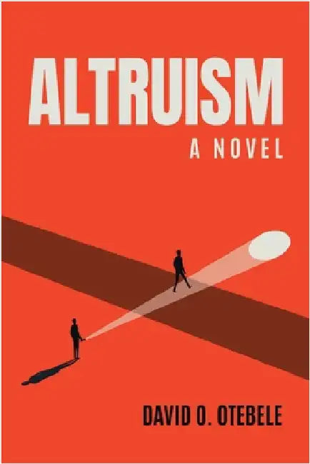 Altruism by David O. Otebele