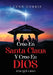 Creo En Santa Claus Y Creo En Dios: Por Qué Creo by J. Lynn Currie