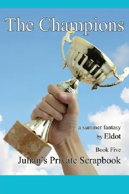 The Champions by Eldot