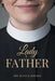 Lady Father by Susan B. Bowman