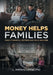 Money Helps Families: Family Financial Distress and Child Welfare by L. Anthony Loman