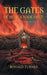 The Gates of Hell's Wide Open by Ronald Turner