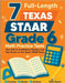 7 Full-Length Texas STAAR Grade 6 Math Practice Tests: A Complete Guide to Building Math Mastery and Excelling on the Texas STAAR Test by Nazari, Reza