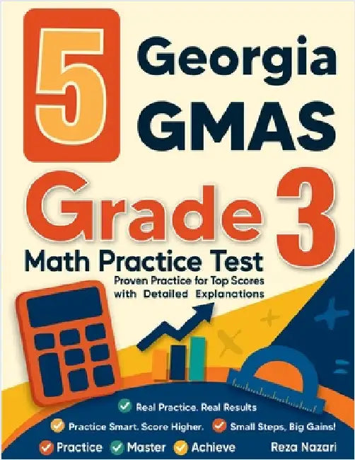 5 Georgia GMAS Grade 3 Math Practice Tests by Nazari, Reza