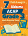 7 Full-Length Alabama ACAP Grade 3 Math Practice Tests: Your Path to Confidence, Mastery, and Top Scores on the Alabama ACAP Exam by Reza Nazari