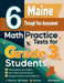 6 Maine Through Year Assessment Math Practice Tests for Grade 3 Students: A Complete Guide to Building Math Mastery and Excelling on the Maine Through by Reza Nazari