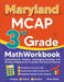 Maryland MCAP 3rd Grade Math Workbook: Comprehensive Practice, Challenging Exercises, and Strategic Guidance for Complete Test-Day Confidence by Reza Nazari