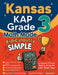 Kansas KAP Grade 3 Math Made Ridiculously Simple: A Comprehensive 3rd Grade Guide to Acing KAP Math Test by Reza Nazari
