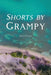 Shorts by Grampy by Dennis D'Inzeo