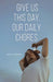 Give Us This Day, Our Daily Chores by Julie A. Dunaway