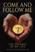 Come and Follow Me: The Journey of My Life by Sdb Reverend Harold Bernard