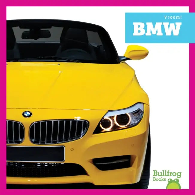 BMW by Mari C. Schuh