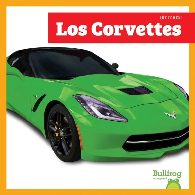 Los Corvettes by Mari C. Schuh