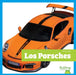 Los Porsches by August Arrigo