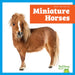 Miniature Horses by Rachel Grack