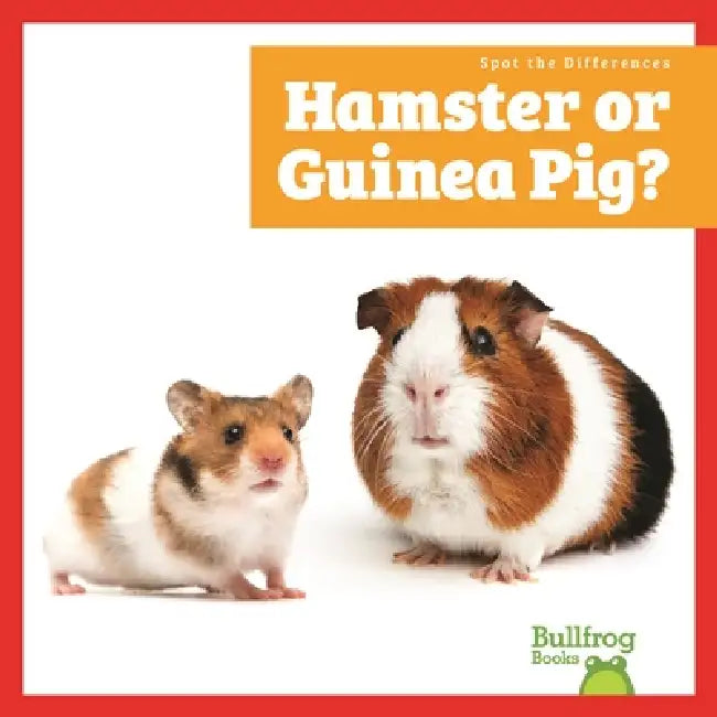Hamster or Guinea Pig? by Becca Becker