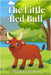 The Little Red Bull by Stokes, Michael