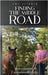 Finding The Middle Road by Amy Skinner