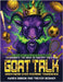 GOAT TALK Greatness Over Average Tendencies: A student athlete's playbook to dominate the game on and off the field. by Trevor Booker
