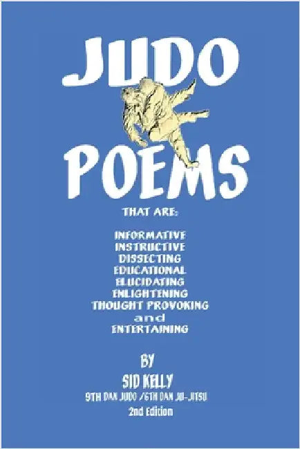 Judo Poems by Kelly, Sid