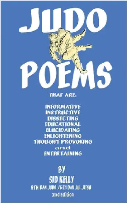 Judo Poems by Sid Kelly