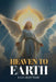 Heaven to Earth by Julia Abdey Wade