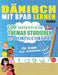 Dänisch Mit Spaß Lernen - Für Kinder: Aller Altersgruppen - 100 Wesentliche Themas Studieren Mit Wortsuchrätsel - Vol.1 by Linguas Classics