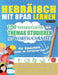 Hebräisch Mit Spaß Lernen - Für Erwachsene: Einfach Bis Fortgeschrittener - 100 Wesentliche Themas Studieren Mit Wortsuchrätsel - Vol.1 by Linguas Classics