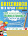 Griechisch Mit Spaß Lernen - Fortgeschrittene: Mittelstufe Bis Schwierig - 100 Wesentliche Themas Studieren Mit Wortsuchrätsel - Vol.1 by Linguas Classics