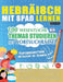 Hebräisch Mit Spaß Lernen - Fortgeschrittene: Mittelstufe Bis Schwierig - 100 Wesentliche Themas Studieren Mit Wortsuchrätsel - Vol.1 by Linguas Classics