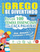 Aprender Grego Se Divertindo! - Nível Avançados: Intermediário a Difícil - Estude 100 Temas Essenciais Com Caça Palavras - Vol.1 by Linguas Classics