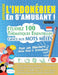 Apprendre l'Indonésien En s'Amusant - Pour Les Débutants: Niveau Facile Et Intermédiaire - Étudiez 100 Thématiques Essentielles Grâce Aux Mots Mêlés - by Linguas Classics