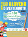 Impara Lo Sloveno Divertendoti! - Livello Avanzato: Intermedio a Difficile - Studiare 100 Argomenti Essenziali Grazie Alle Parole Intrecciate - Vol.1 by Linguas Classics