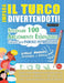 Impara Il Turco Divertendoti! - Livello Avanzato: Intermedio a Difficile - Studiare 100 Argomenti Essenziali Grazie Alle Parole Intrecciate - Vol.1 by Linguas Classics
