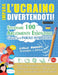 Impara l'Ucraino Divertendoti! - Livello Avanzato: Intermedio a Difficile - Studiare 100 Argomenti Essenziali Grazie Alle Parole Intrecciate - Vol.1 by Linguas Classics