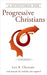 A Devotional For Progressive Christians by Chesnutt, Lon B.