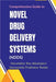 Comprehensive Guide to Novel Drug Delivery Systems (NDDS) by Muralidhar Rao Akkaladevi