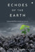 Echoes of the Earth: Reimagining Waste, Redefining Tomorrow: Reimagining Waste, Redefining Tomorrow by Dr S K Gupta